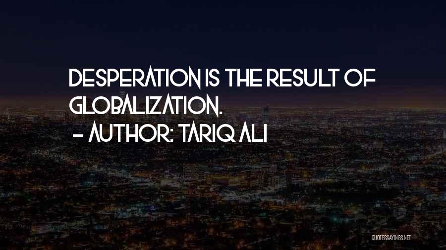 Digressed English Quotes By Tariq Ali