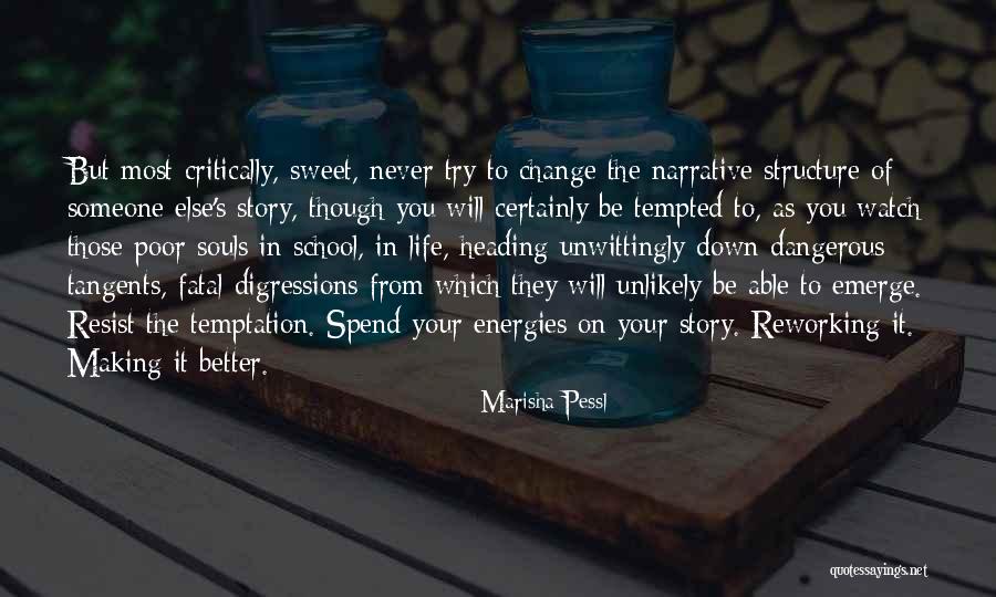 Digressions Quotes By Marisha Pessl Digressions Quotes By Marisha Pessl