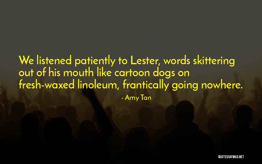 Diguiseppe Law Quotes By Amy Tan Diguiseppe Law Quotes By Amy Tan