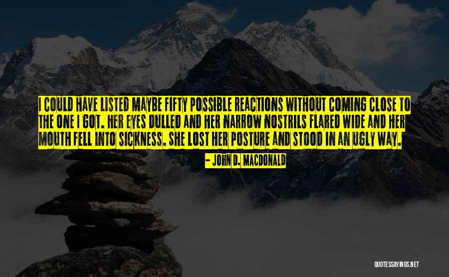 Dihapuskan Dosaku Quotes By John D. MacDonald Dihapuskan Dosaku Quotes By John D. MacDonald
