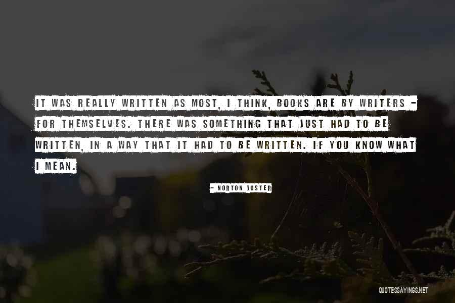 Diharapkan Bahasa Quotes By Norton Juster Diharapkan Bahasa Quotes By Norton Juster