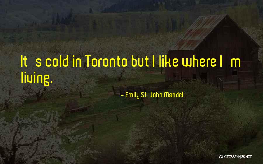 Dihard Quotes By Emily St. John Mandel Dihard Quotes By Emily St. John Mandel