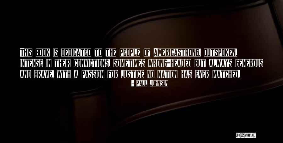 Dihari Kim Quotes By Paul Johnson Dihari Kim Quotes By Paul Johnson