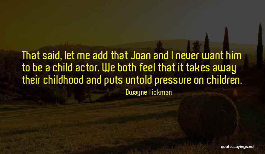 Diisopropanolamine Quotes By Dwayne Hickman Diisopropanolamine Quotes By Dwayne Hickman