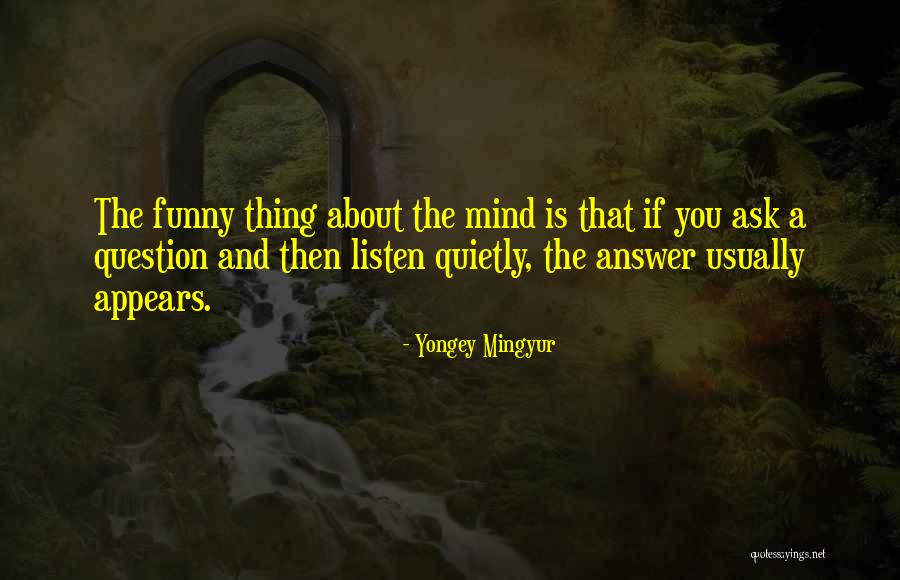 Dijamant Inzenjering Quotes By Yongey Mingyur Dijamant Inzenjering Quotes By Yongey Mingyur