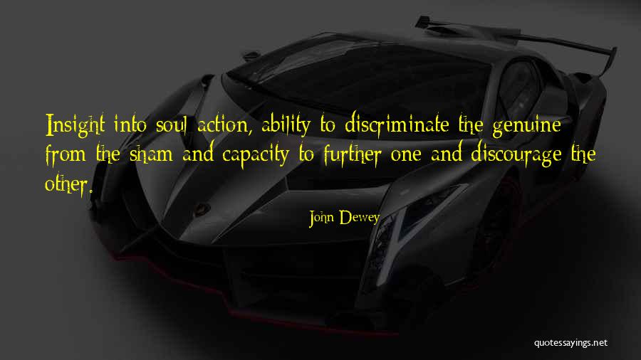 Dijamantni Quotes By John Dewey