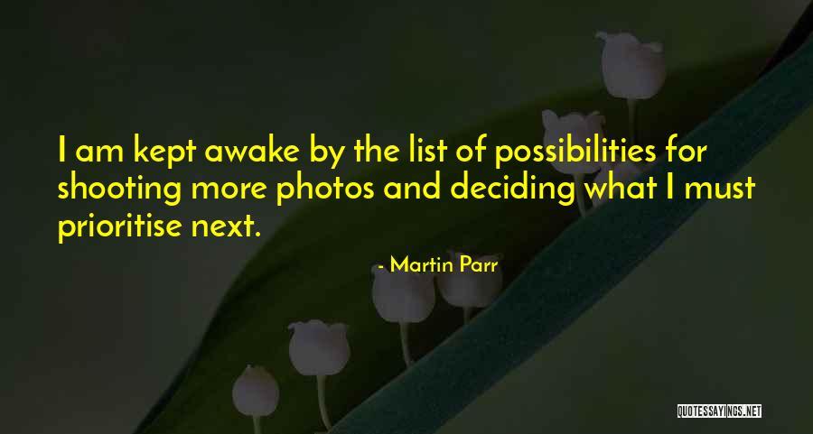Dijana Jankovic Quotes By Martin Parr Dijana Jankovic Quotes By Martin Parr