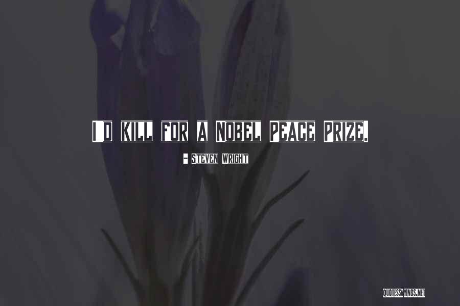 Dijana Zadravec Quotes By Steven Wright Dijana Zadravec Quotes By Steven Wright