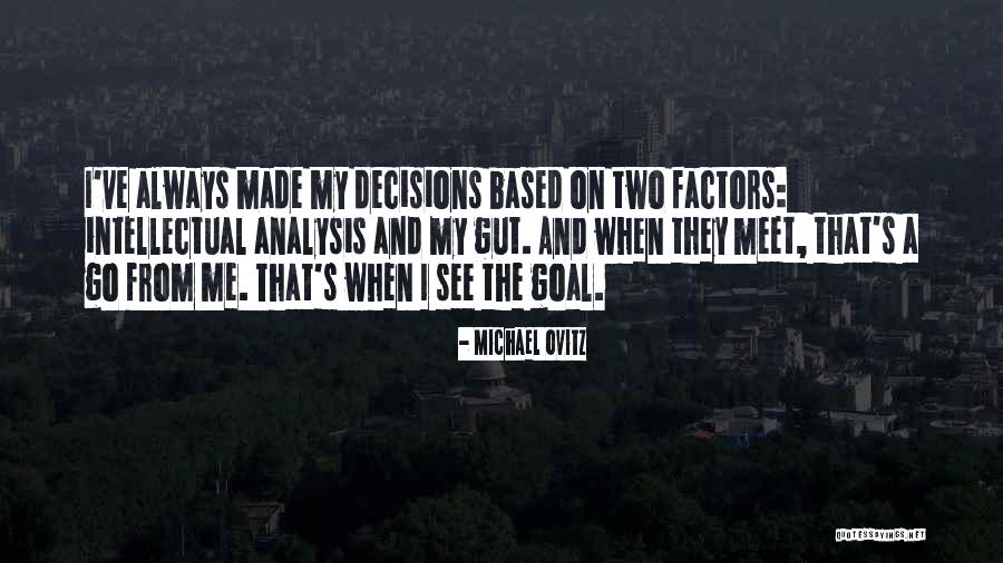 Dijelovi Tijela Quotes By Michael Ovitz Dijelovi Tijela Quotes By Michael Ovitz