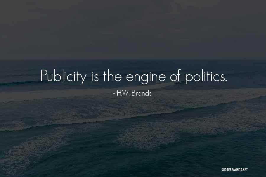 Dijete Jede Quotes By H.W. Brands Dijete Jede Quotes By H.W. Brands
