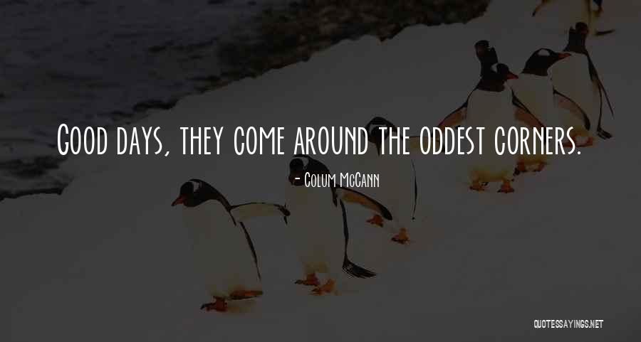 Dijiste En Quotes By Colum McCann Dijiste En Quotes By Colum McCann