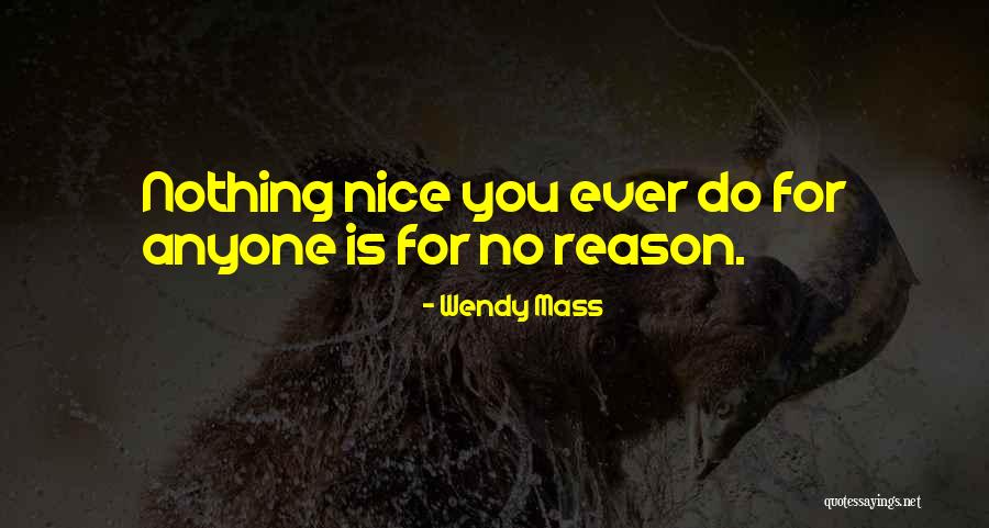 Dijkhuis Vastgoed Quotes By Wendy Mass Dijkhuis Vastgoed Quotes By Wendy Mass