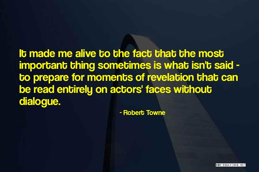 Dijkmanshuizenstraat Quotes By Robert Towne Dijkmanshuizenstraat Quotes By Robert Towne