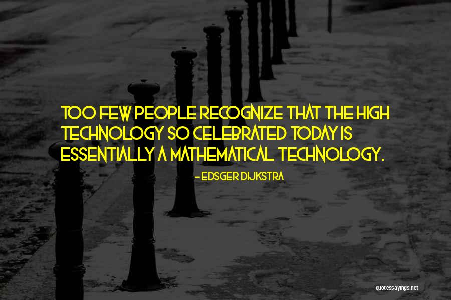 Dijkstra Quotes By Edsger Dijkstra Dijkstra Quotes By Edsger Dijkstra