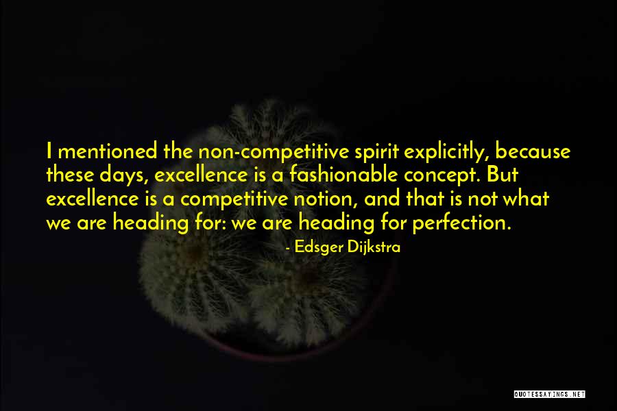 Dijkstra Quotes By Edsger Dijkstra Dijkstra Quotes By Edsger Dijkstra