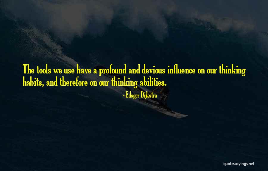 Dijkstra Quotes By Edsger Dijkstra Dijkstra Quotes By Edsger Dijkstra