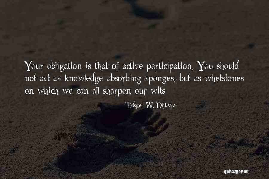 Dijkstra Quotes By Edsger W. Dijkstra Dijkstra Quotes By Edsger W. Dijkstra
