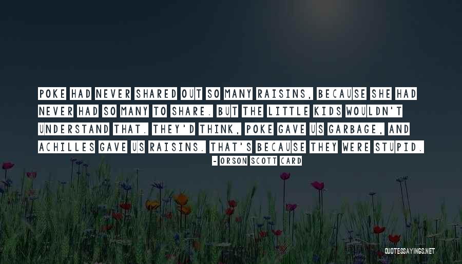 Dijuan Bray Quotes By Orson Scott Card Dijuan Bray Quotes By Orson Scott Card