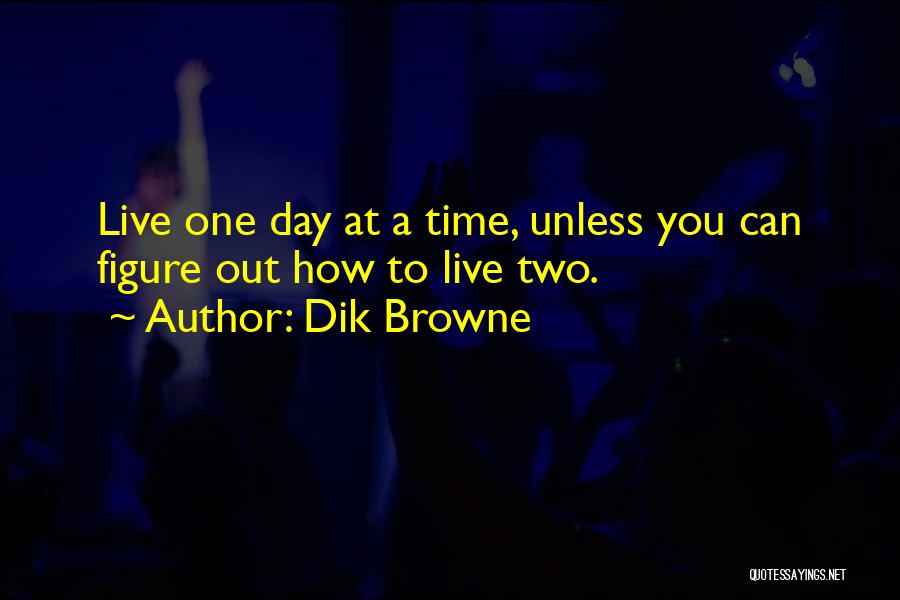 Dik Browne Quotes 1848433