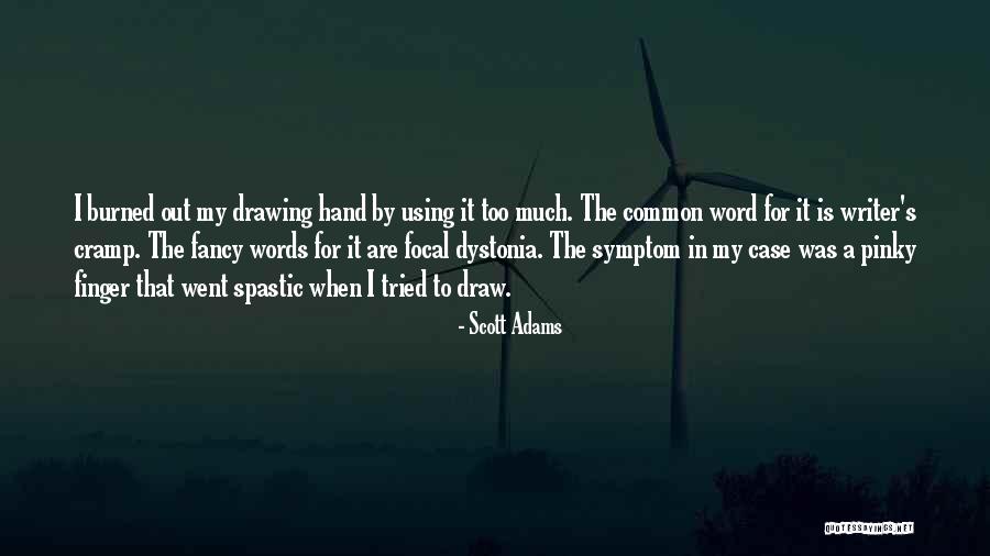 Dikaiologitika Quotes By Scott Adams Dikaiologitika Quotes By Scott Adams
