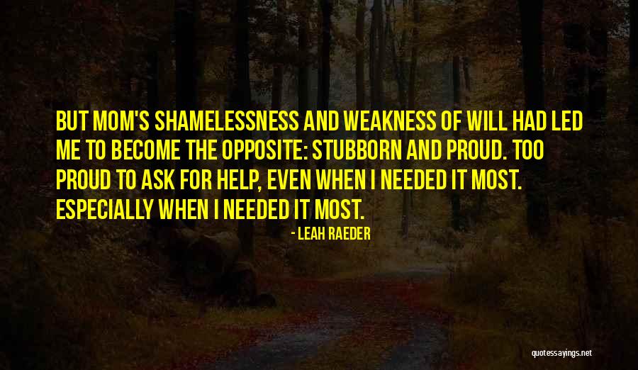 Dikasih Atau Quotes By Leah Raeder Dikasih Atau Quotes By Leah Raeder