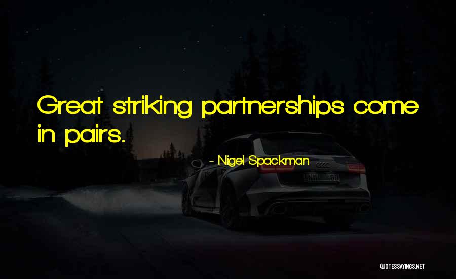 Dikaulah Quotes By Nigel Spackman Dikaulah Quotes By Nigel Spackman
