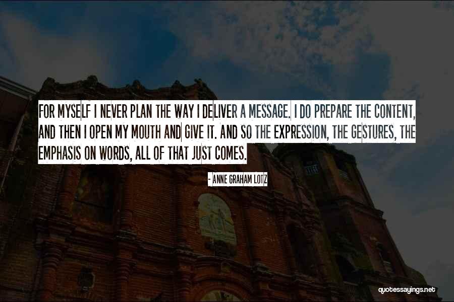 Dikeman Engine Quotes By Anne Graham Lotz Dikeman Engine Quotes By Anne Graham Lotz