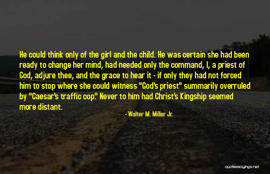 Dikeman Motor Quotes By Walter M. Miller Jr. Dikeman Motor Quotes By Walter M. Miller Jr.