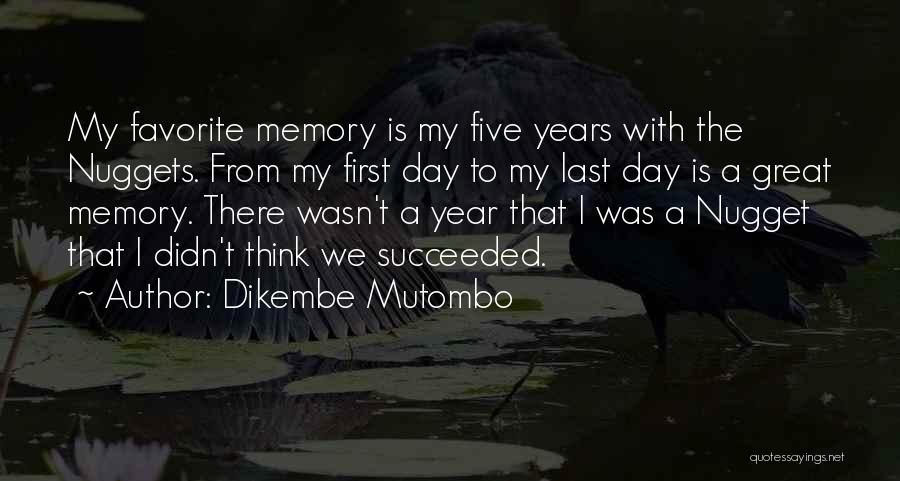 Dikembe Mutombo Quotes 113641