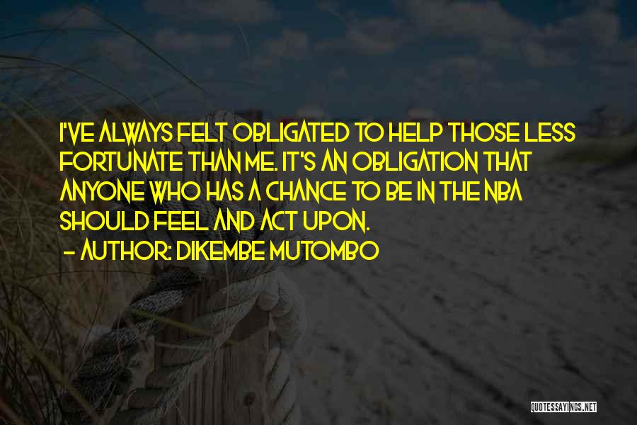 Dikembe Mutombo Quotes 223736