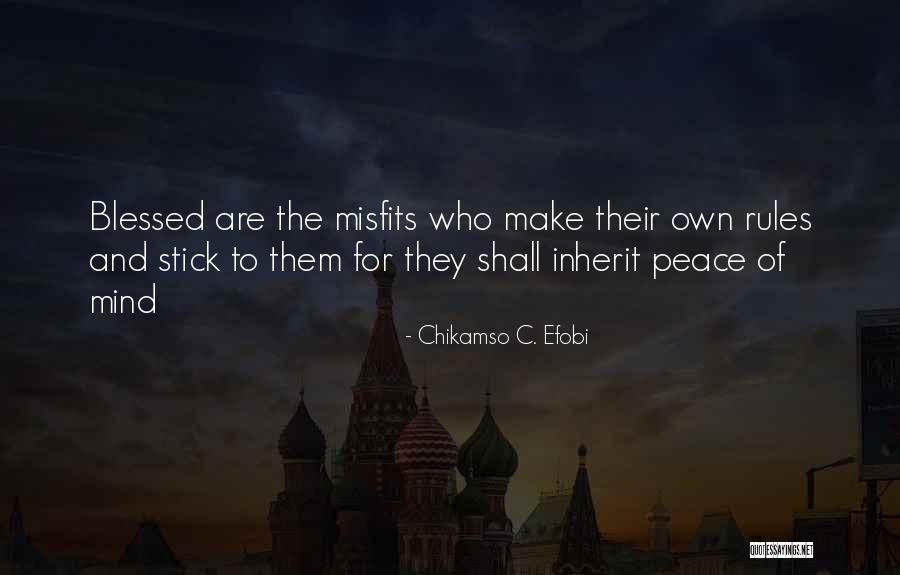 Dikenia Quotes By Chikamso C. Efobi Dikenia Quotes By Chikamso C. Efobi