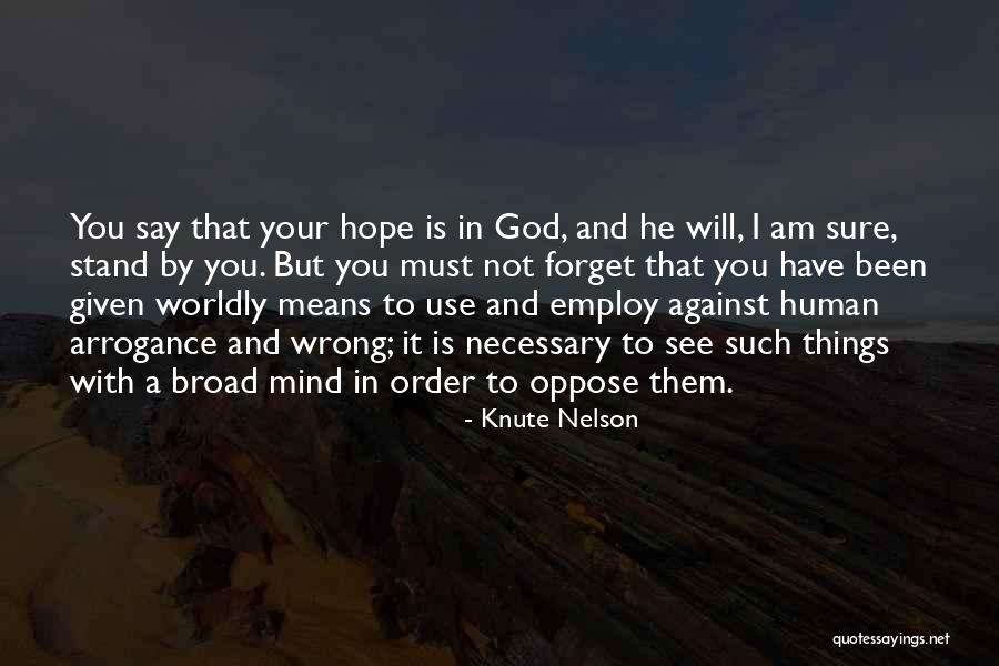 Dikenli Balik Quotes By Knute Nelson Dikenli Balik Quotes By Knute Nelson