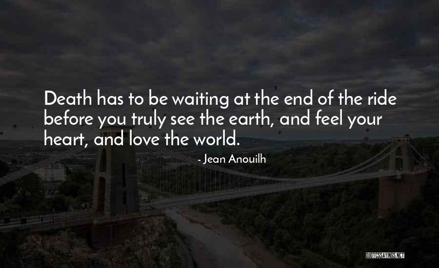 Dikke Kus Quotes By Jean Anouilh Dikke Kus Quotes By Jean Anouilh