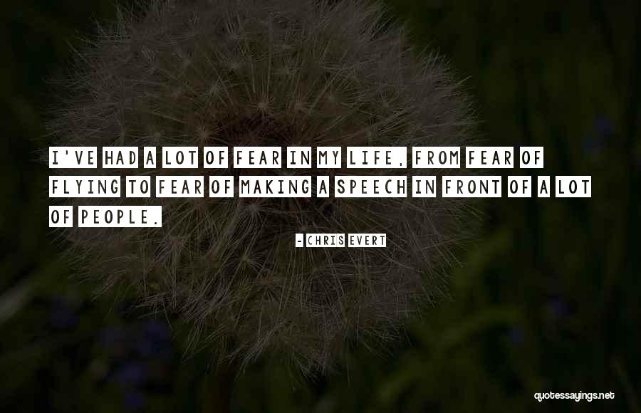 Dikke Vrouw Quotes By Chris Evert Dikke Vrouw Quotes By Chris Evert