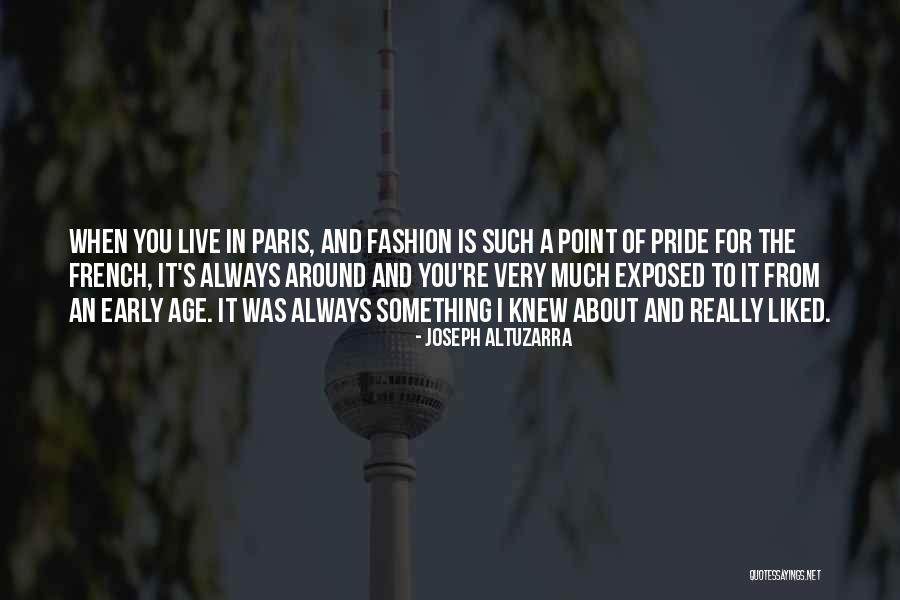 Dikokayangpumitaw Quotes By Joseph Altuzarra Dikokayangpumitaw Quotes By Joseph Altuzarra