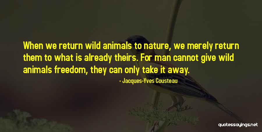 Dikran Tulane Quotes By Jacques-Yves Cousteau Dikran Tulane Quotes By Jacques-Yves Cousteau