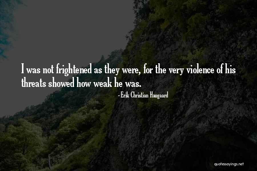 Dikta Quotes By Erik Christian Haugaard Dikta Quotes By Erik Christian Haugaard