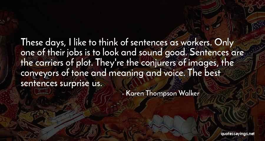 Diktatori Quotes By Karen Thompson Walker Diktatori Quotes By Karen Thompson Walker