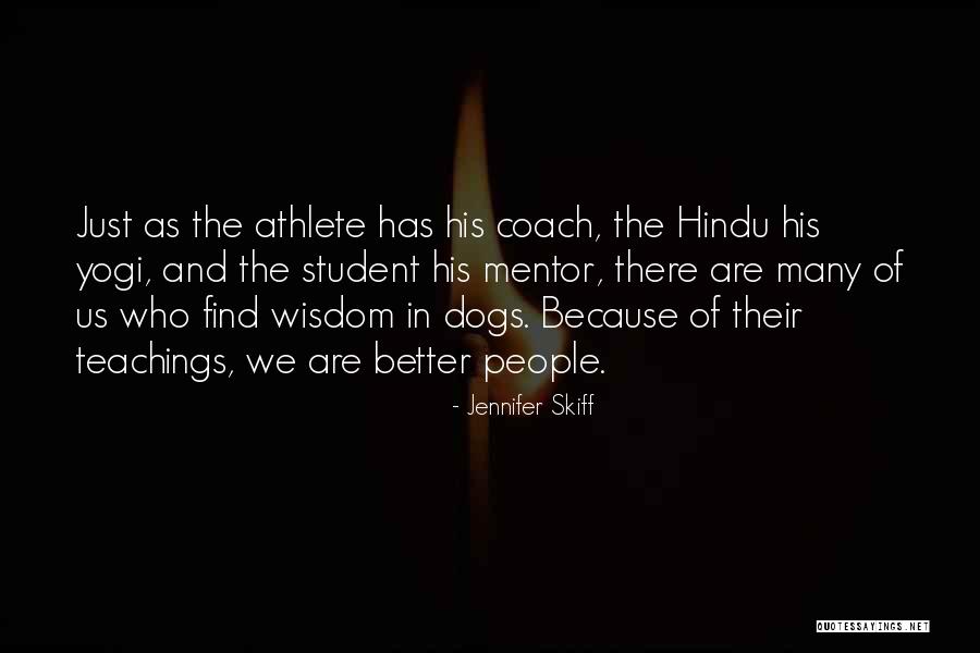 Dikti Forlap Quotes By Jennifer Skiff Dikti Forlap Quotes By Jennifer Skiff