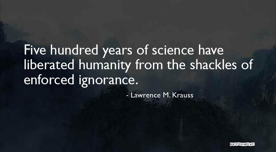 Dikti Forlap Quotes By Lawrence M. Krauss Dikti Forlap Quotes By Lawrence M. Krauss