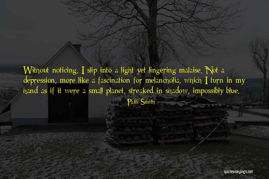 Dil E Nadaan Quotes By Patti Smith Dil E Nadaan Quotes By Patti Smith