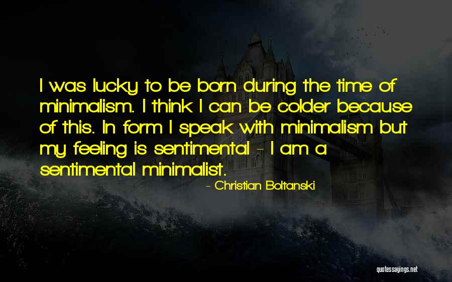 Dil Keh Raha Hai Quotes By Christian Boltanski Dil Keh Raha Hai Quotes By Christian Boltanski