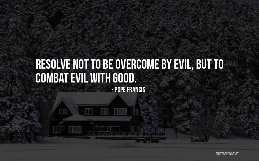 Dil Keh Raha Hai Quotes By Pope Francis Dil Keh Raha Hai Quotes By Pope Francis