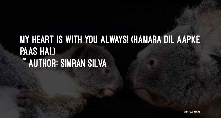 Dil Quotes By Simran Silva