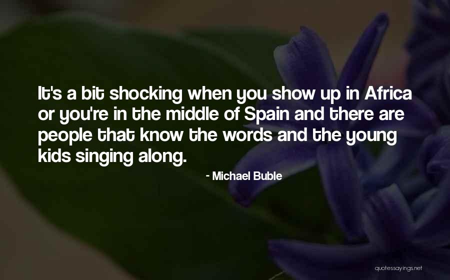 Dilag Quotes By Michael Buble Dilag Quotes By Michael Buble
