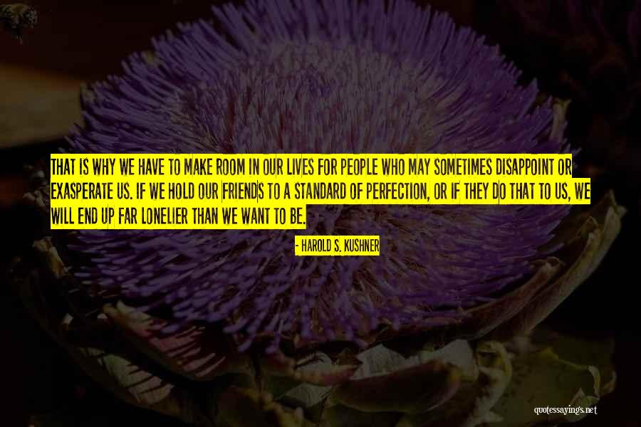 Dilana Rockstar Quotes By Harold S. Kushner Dilana Rockstar Quotes By Harold S. Kushner