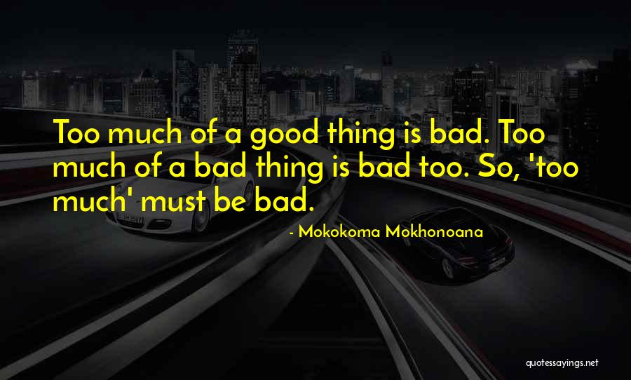 Dilapidations Quotes By Mokokoma Mokhonoana Dilapidations Quotes By Mokokoma Mokhonoana