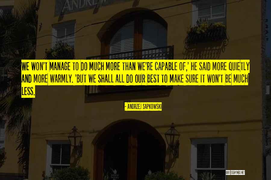 Dilara Sanlik Quotes By Andrzej Sapkowski Dilara Sanlik Quotes By Andrzej Sapkowski