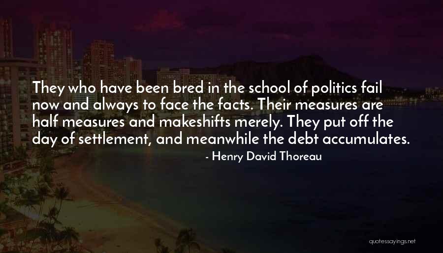 Dilarang Melintas Quotes By Henry David Thoreau Dilarang Melintas Quotes By Henry David Thoreau