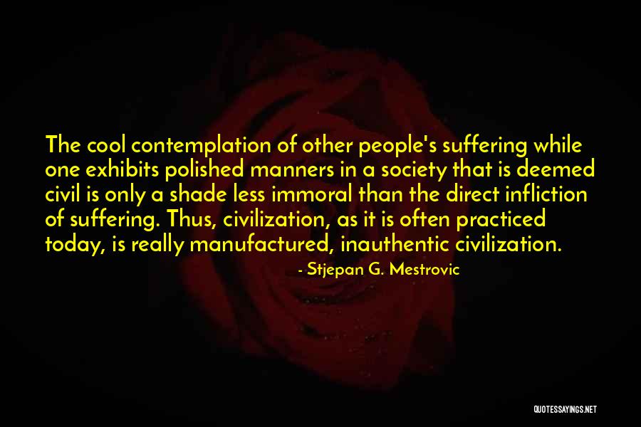 Dilarang Parkir Quotes By Stjepan G. Mestrovic Dilarang Parkir Quotes By Stjepan G. Mestrovic